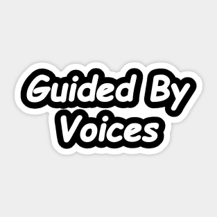 Guided By Voices Sticker